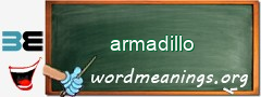 WordMeaning blackboard for armadillo
